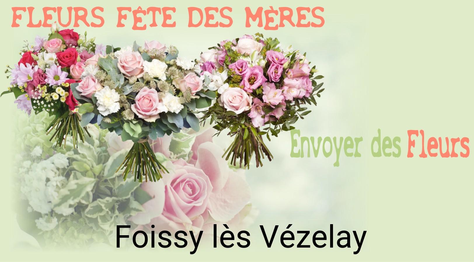 Bouquet de Fête des Mères livré à Foissy-lès-Vézelay